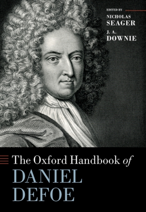 Cover image for book The Oxford Handbook of Daniel Defoe
