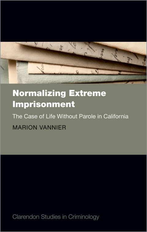 Cover image for book Normalizing Extreme Imprisonment