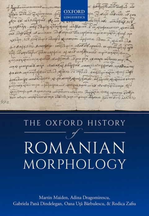 Cover image for book The Oxford History of Romanian Morphology