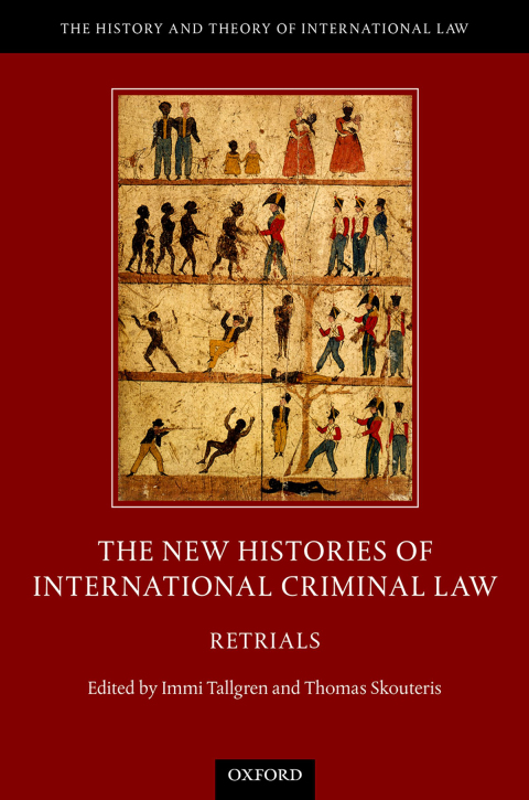 Cover image for book The New Histories of International Criminal Law