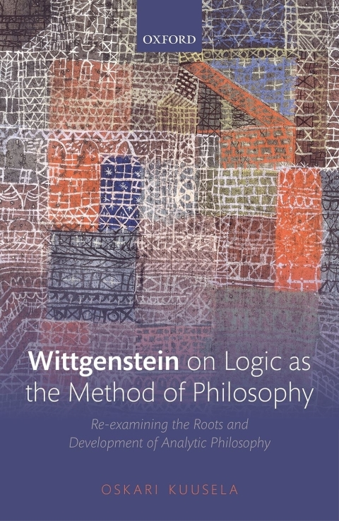Cover image for book Wittgenstein on Logic as the Method of Philosophy