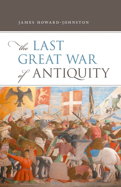 Cover image for book The Last Great War of Antiquity