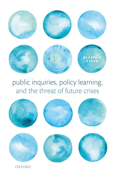 Cover image for book Public Inquiries, Policy Learning, and the Threat of Future Crises