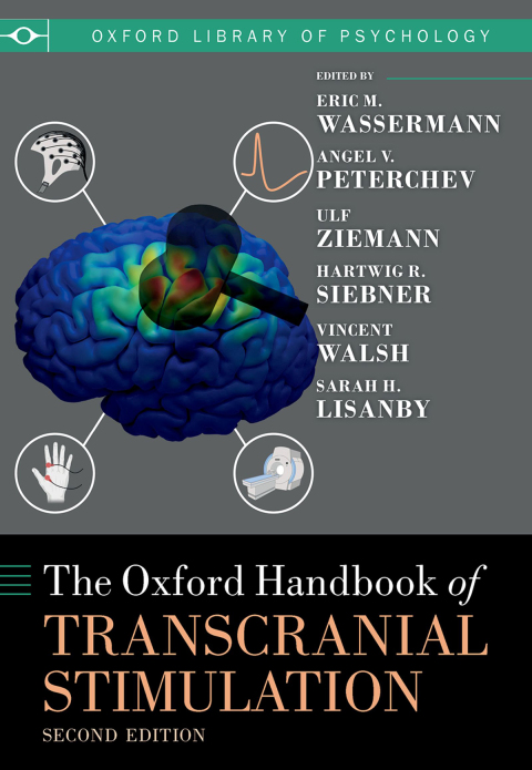 Cover image for book The Oxford Handbook of Transcranial Stimulation
