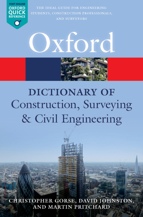 Cover image for book A Dictionary of Construction, Surveying, and Civil Engineering