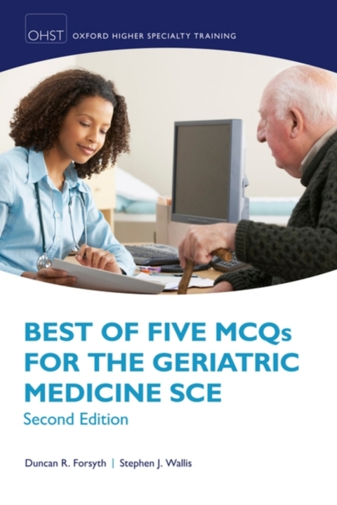 Cover image for book Best of Five MCQs for the Geriatric Medicine SCE