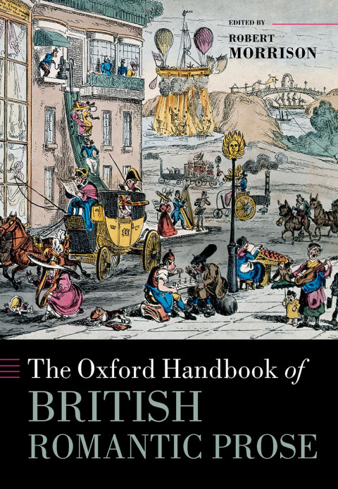 Cover image for book The Oxford Handbook of British Romantic Prose