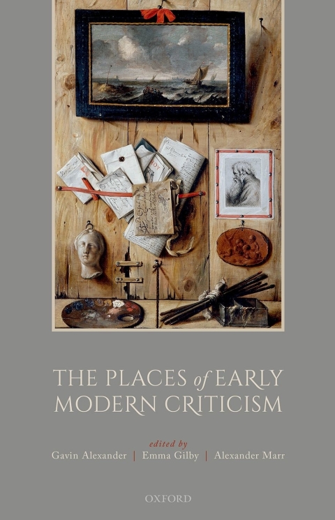 Cover image for book The Places of Early Modern Criticism