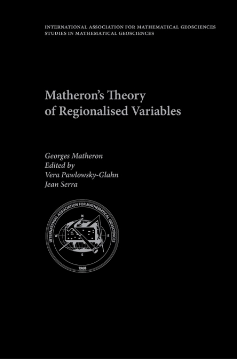 Cover image for book Matheron's Theory of Regionalised Variables