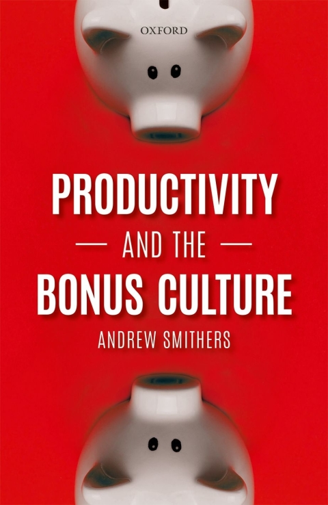 Cover image for book Productivity and the Bonus Culture