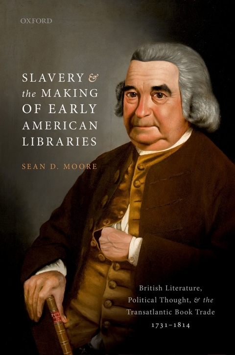 Cover image for book Slavery and the Making of Early American Libraries