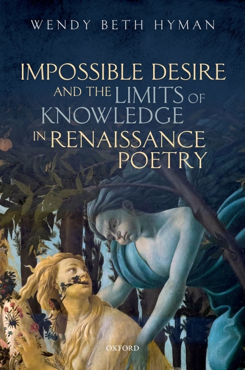 Cover image for book Impossible Desire and the Limits of Knowledge in Renaissance Poetry