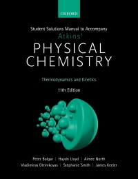 Student Solutions Manual to Accompany Atkins' Physical Chemistry 11th ...