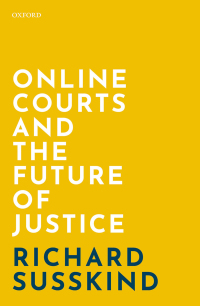 Titelbild: Online Courts and the Future of Justice 9780192849304