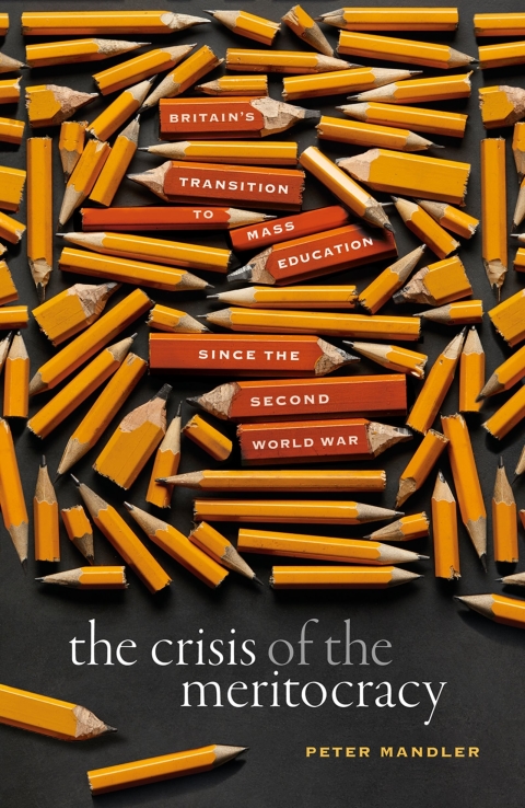 Cover image for book The Crisis of the Meritocracy