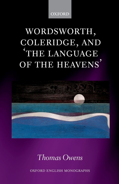 Cover image for book Wordsworth, Coleridge, and 'the language of the heavens'