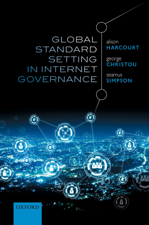 Cover image for book Global Standard Setting in Internet Governance
