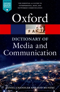 Cover image: A Dictionary of Media and Communication 3rd edition 9780198841838