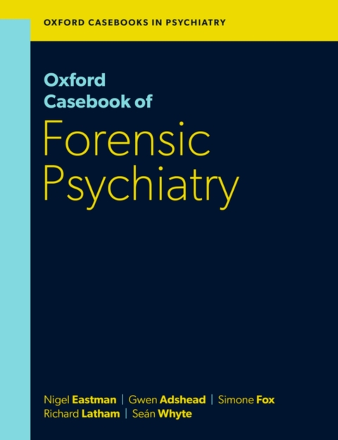 Cover image for book Oxford Casebook of Forensic Psychiatry