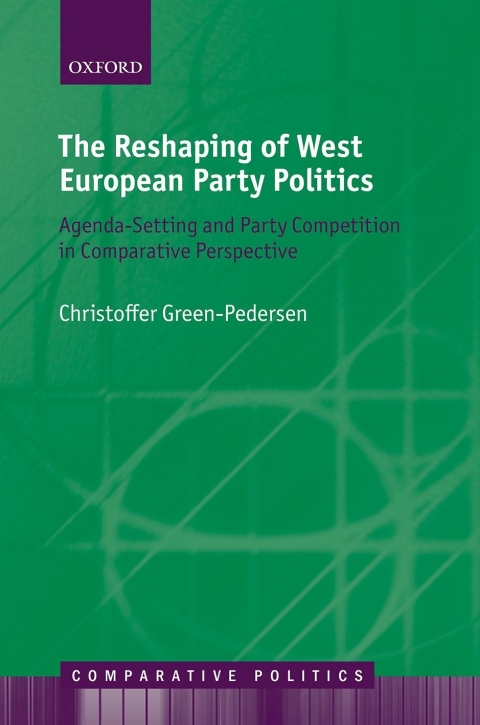 Cover image for book The Reshaping of West European Party Politics