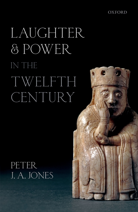 Cover image for book Laughter and Power in the Twelfth Century