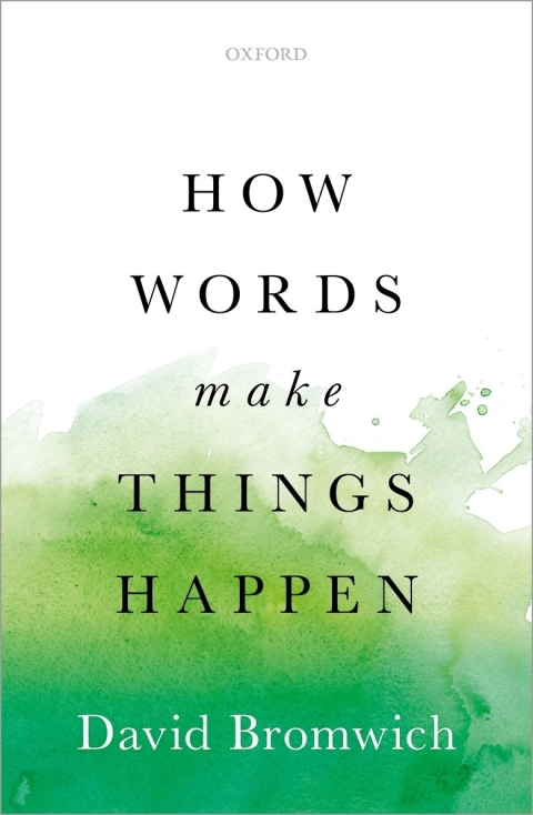 Cover image for book How Words Make Things Happen