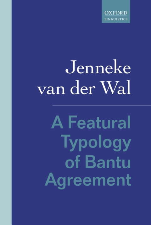 Cover image for book A Featural Typology of Bantu Agreement