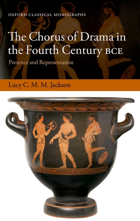 Cover image for book The Chorus of Drama in the Fourth Century BCE