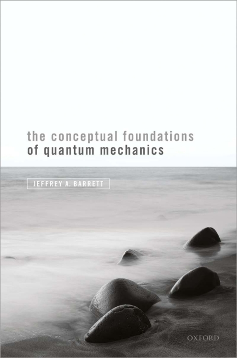 Cover image for book The Conceptual Foundations of Quantum Mechanics