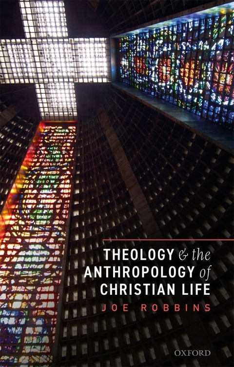 Cover image for book Theology and the Anthropology of Christian Life