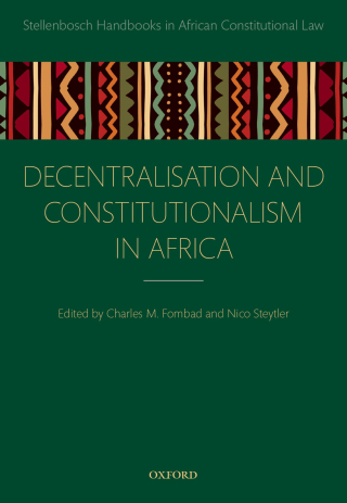 Decentralization and Constitutionalism in Africa