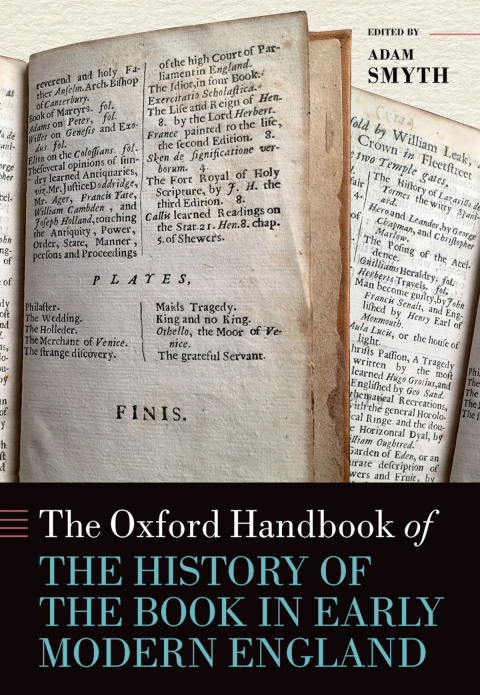 Cover image for book The Oxford Handbook of the History of the Book in Early Modern England