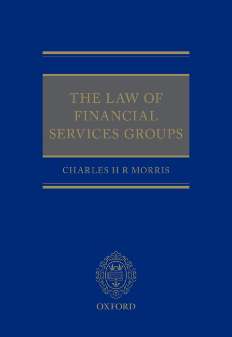 Cover image for book The Law of Financial Services Groups