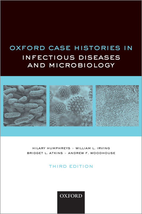 Cover image for book Oxford Case Histories in Infectious Diseases and Microbiology