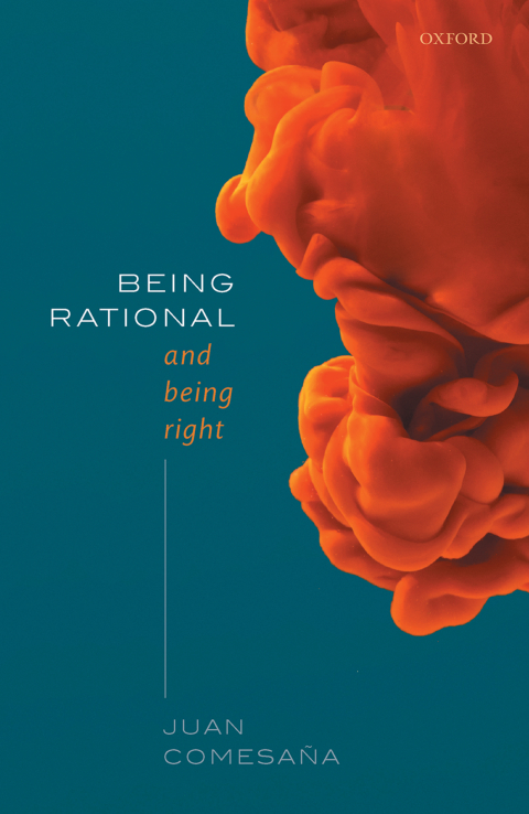 Cover image for book Being Rational and Being Right