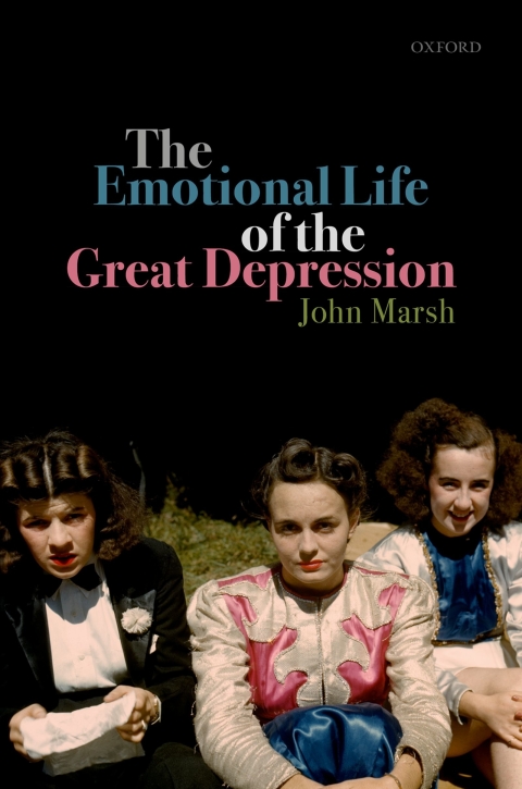 Cover image for book The Emotional Life of the Great Depression