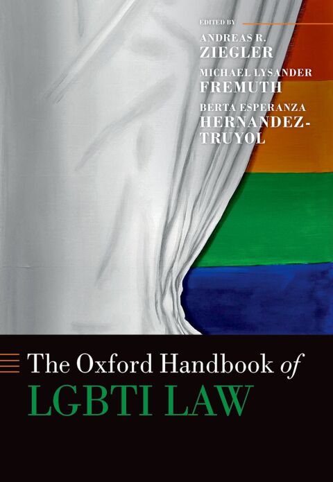 Cover image for book The Oxford Handbook of LGBTI Law