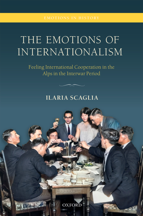 Cover image for book The Emotions of Internationalism
