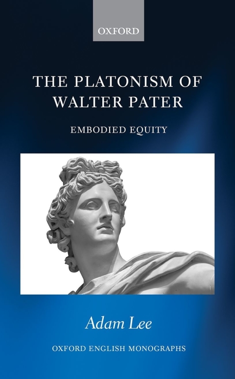 Cover image for book The Platonism of Walter Pater