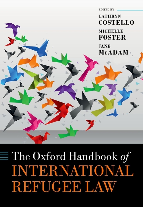 Cover image for book The Oxford Handbook of International Refugee Law