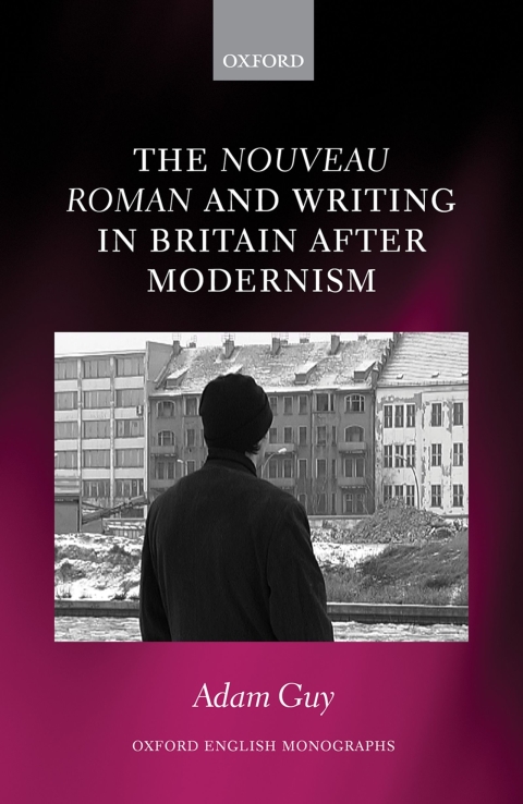 Cover image for book The nouveau roman and Writing in Britain After Modernism