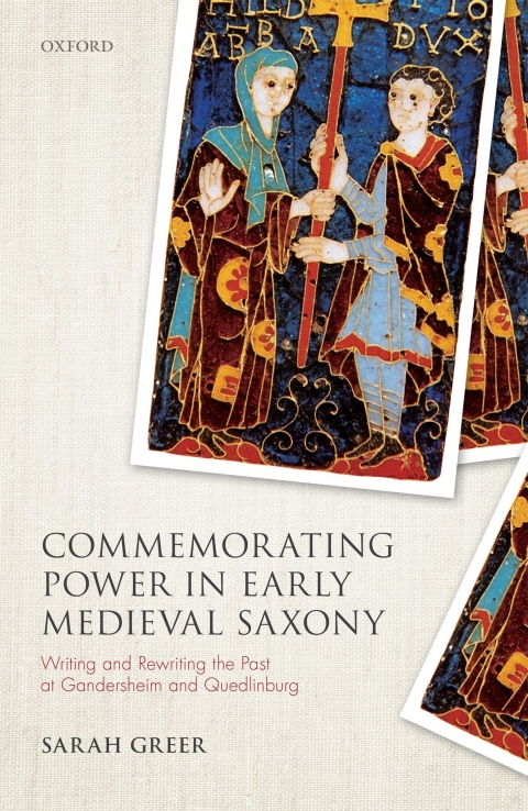 Cover image for book Commemorating Power in Early Medieval Saxony