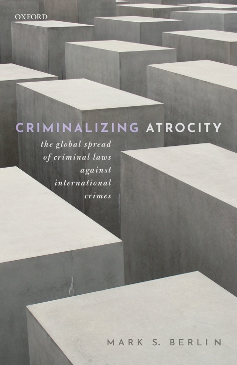 Cover image for book Criminalizing Atrocity