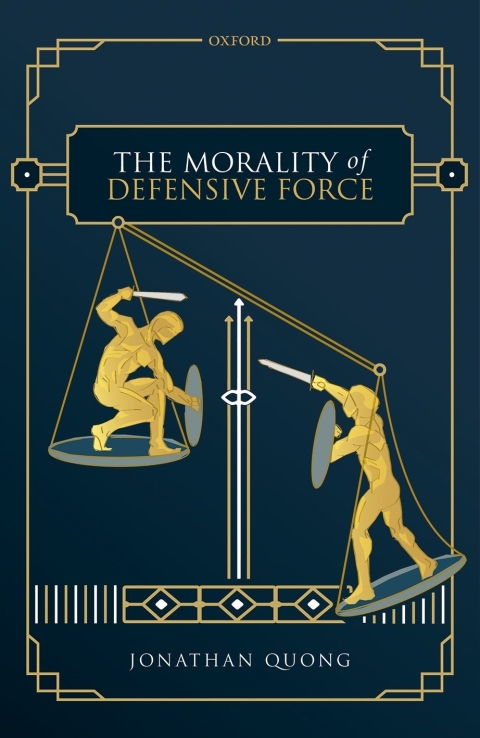 Cover image for book The Morality of Defensive Force