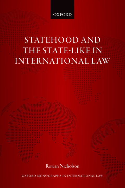Cover image for book Statehood and the State-Like in International Law
