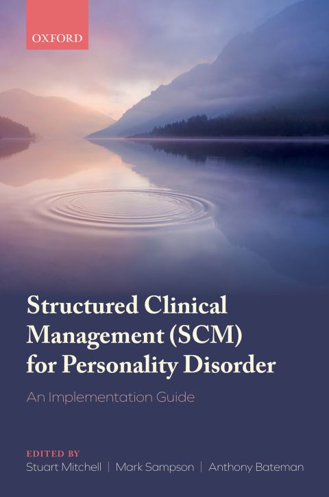 Cover image for book Structured Clinical Management (SCM) for Personality Disorder