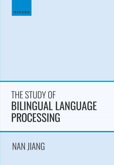 Cover image for book The Study of Bilingual Language Processing