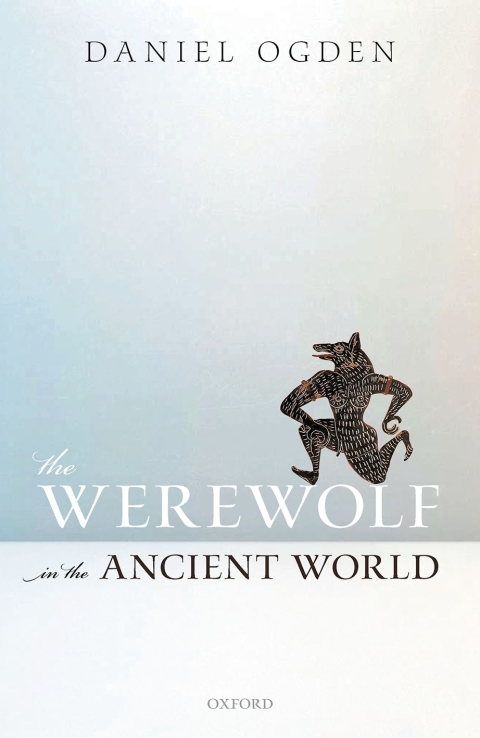 Cover image for book The Werewolf in the Ancient World