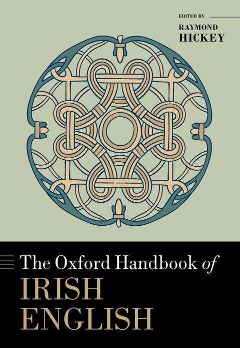 Cover image for book The Oxford Handbook of Irish English