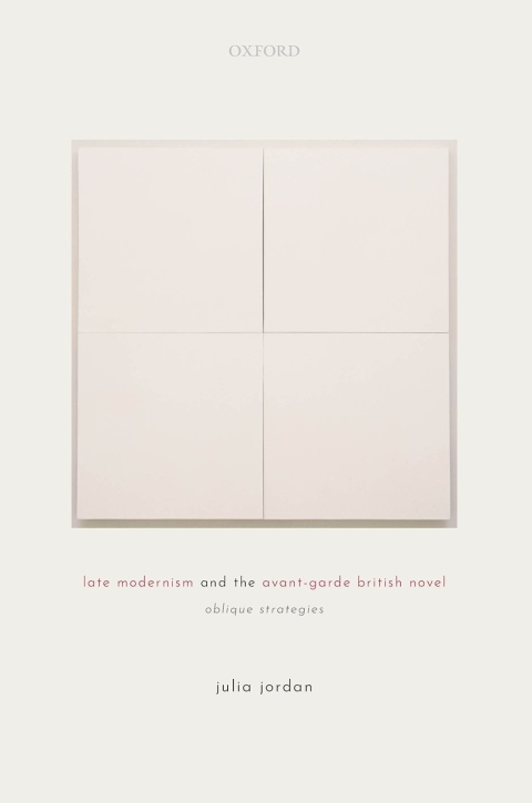 Cover image for book Late Modernism and the Avant-Garde British Novel
